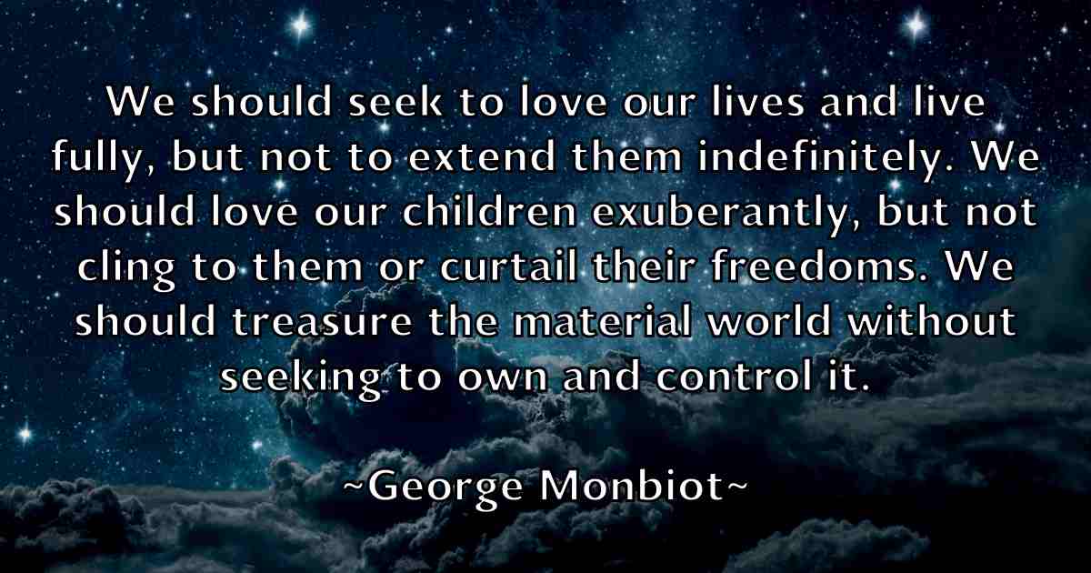 /images/quoteimage/george-monbiot-fb-285773.jpg