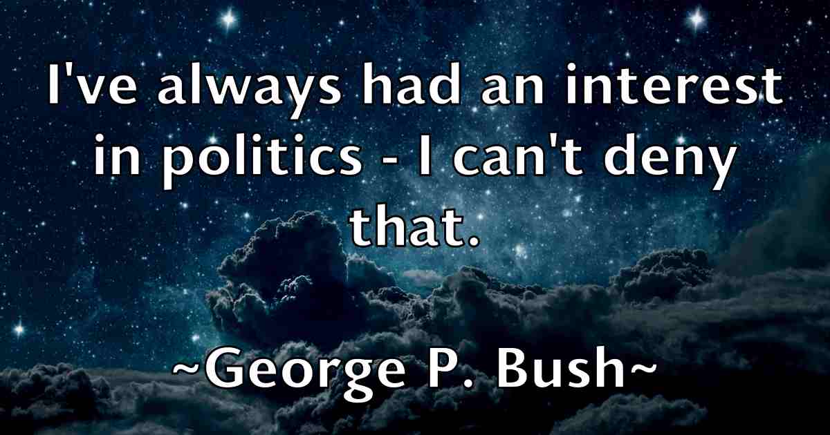 /images/quoteimage/george-p-bush-fb-286158.jpg