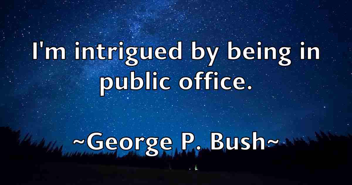 /images/quoteimage/george-p-bush-fb-286184.jpg