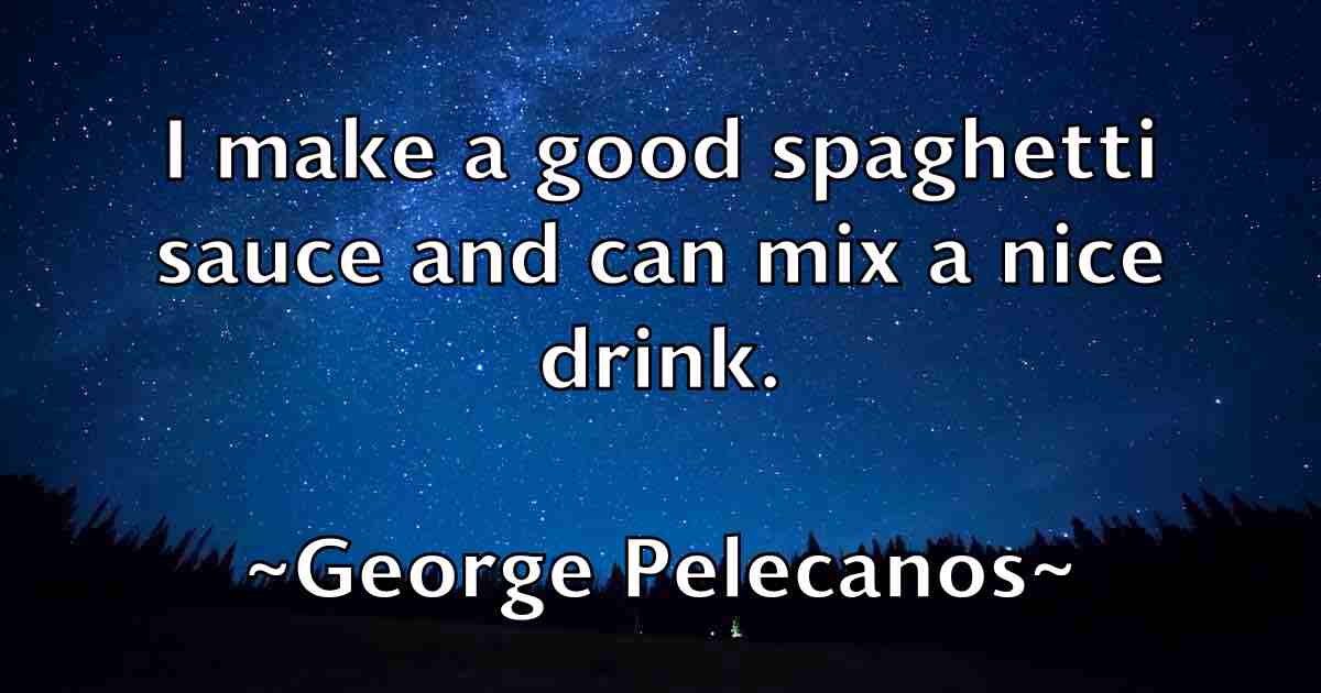 /images/quoteimage/george-pelecanos-fb-286456.jpg