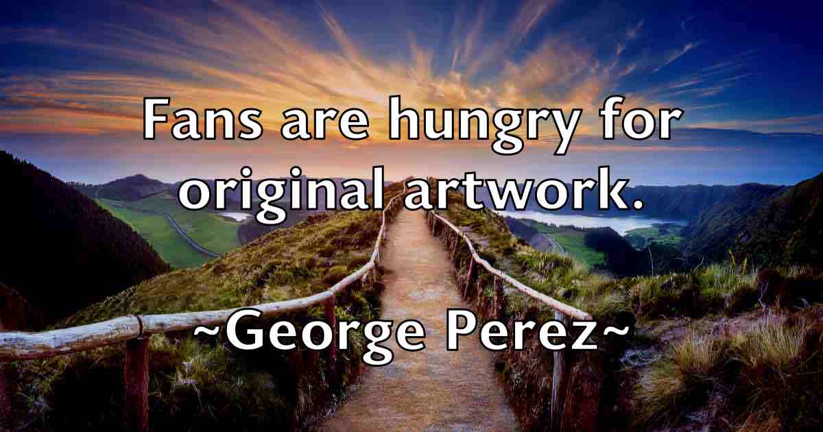 /images/quoteimage/george-perez-fb-286576.jpg