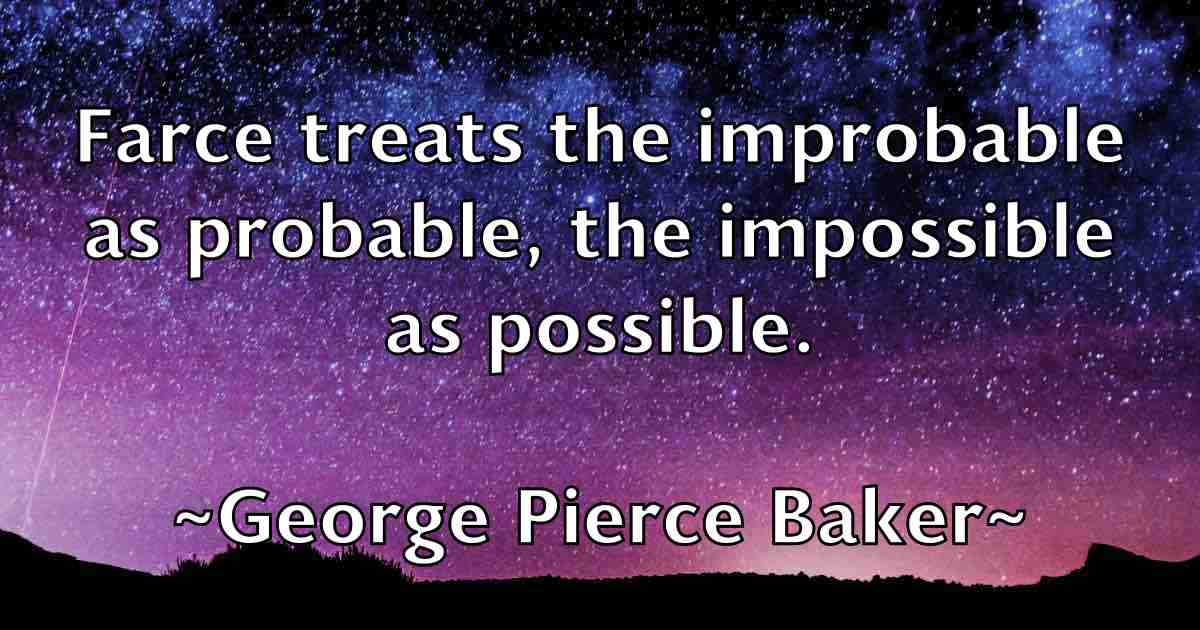 /images/quoteimage/george-pierce-baker-fb-286604.jpg
