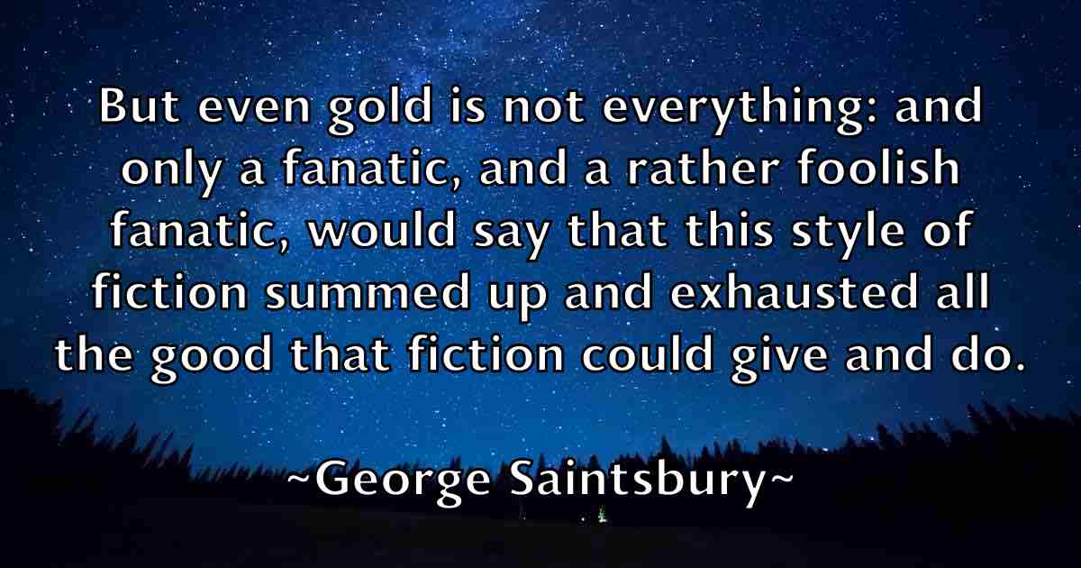 /images/quoteimage/george-saintsbury-fb-286788.jpg