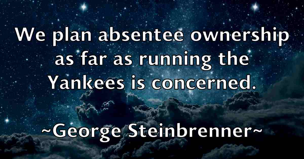 /images/quoteimage/george-steinbrenner-fb-287133.jpg