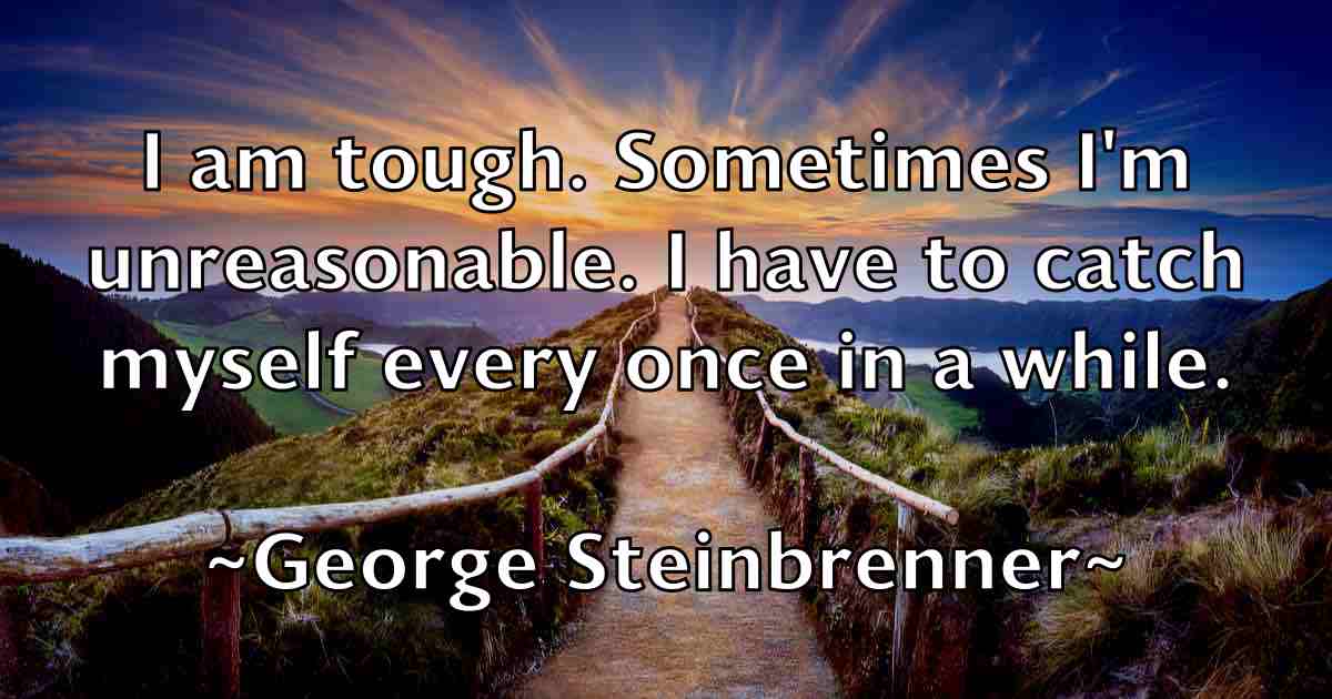 /images/quoteimage/george-steinbrenner-fb-287151.jpg