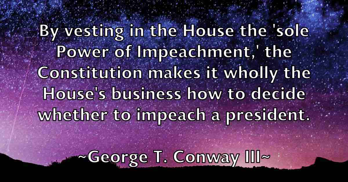 /images/quoteimage/george-t-conway-iii-fb-287371.jpg