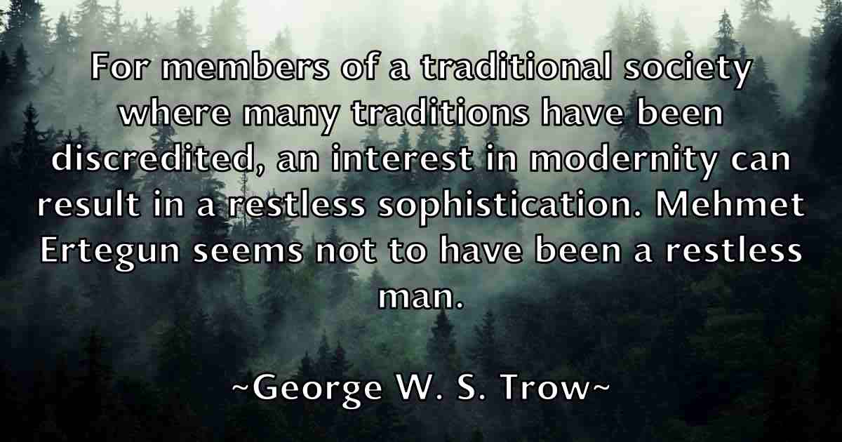 /images/quoteimage/george-w-s-trow-fb-287805.jpg