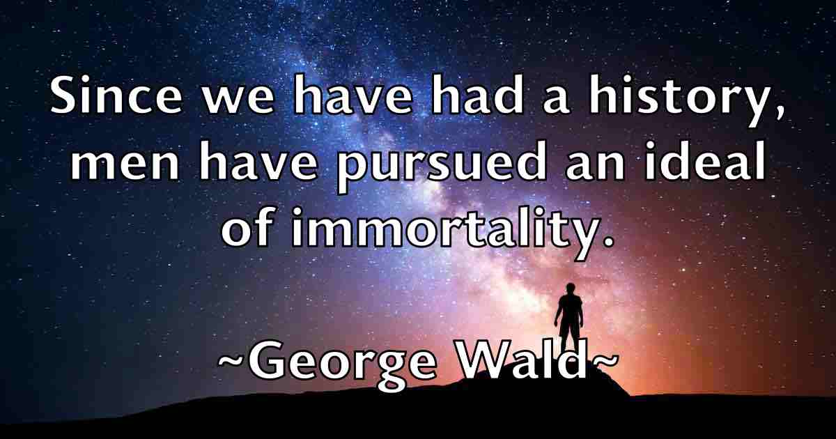 /images/quoteimage/george-wald-fb-287834.jpg