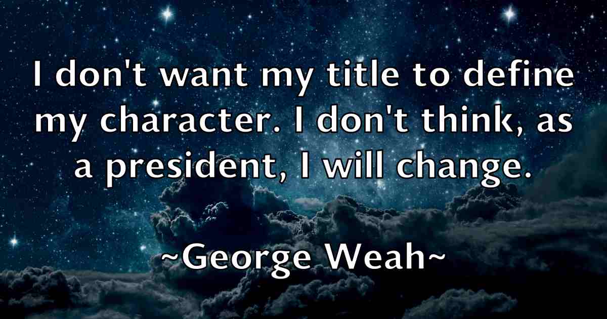 /images/quoteimage/george-weah-fb-287988.jpg