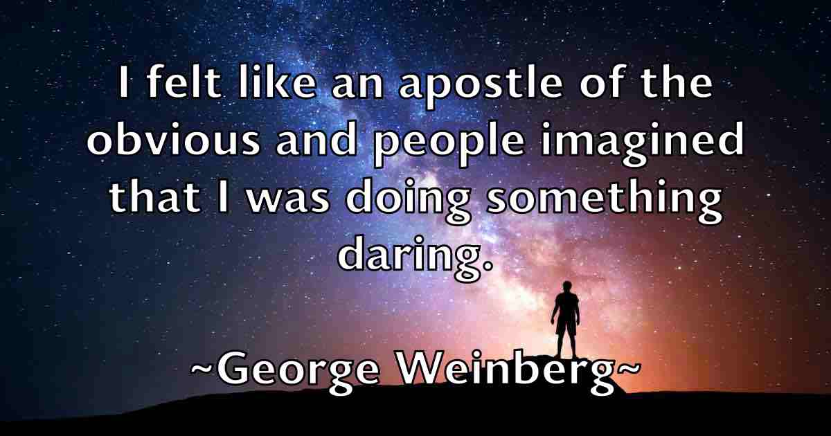 /images/quoteimage/george-weinberg-fb-287996.jpg