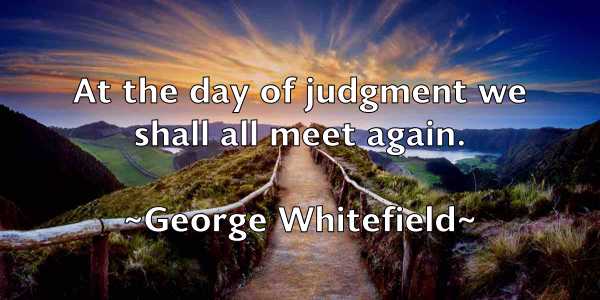 /images/quoteimage/george-whitefield-288053.jpg