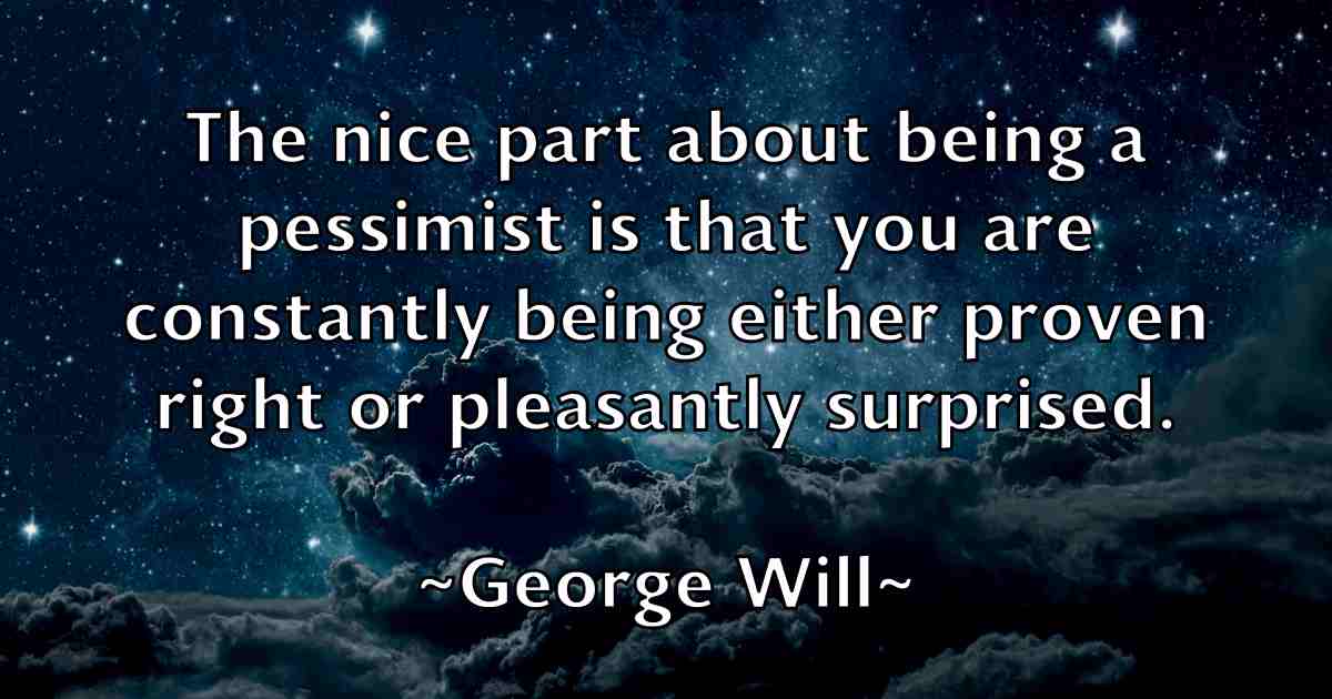 /images/quoteimage/george-will-fb-288067.jpg