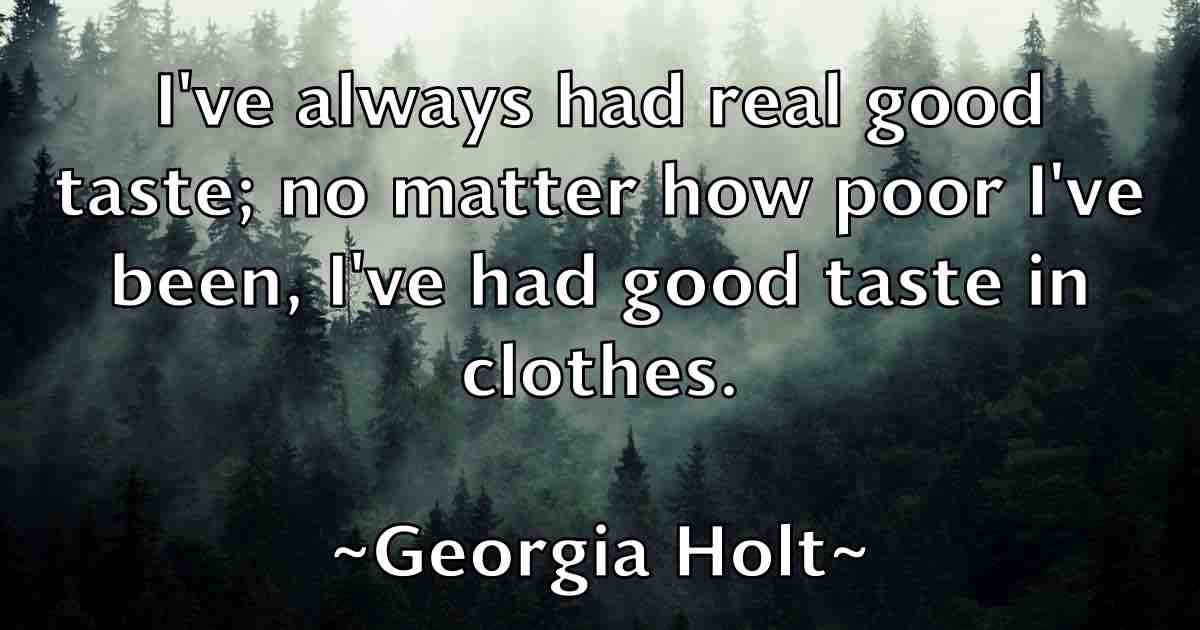 /images/quoteimage/georgia-holt-fb-288403.jpg
