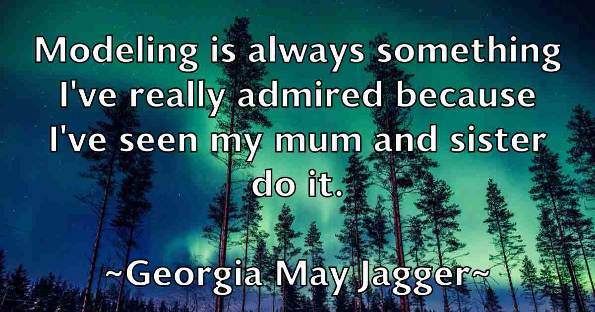 /images/quoteimage/georgia-may-jagger-fb-288450.jpg
