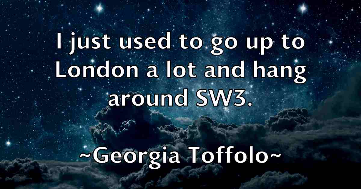 /images/quoteimage/georgia-toffolo-fb-288579.jpg