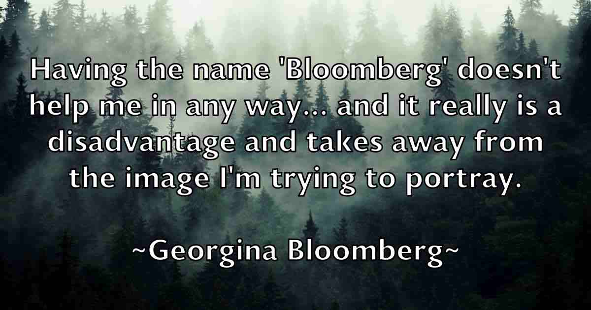 /images/quoteimage/georgina-bloomberg-fb-288691.jpg