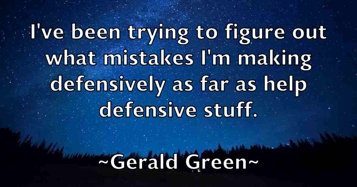 /images/quoteimage/gerald-green-fb-289058.jpg