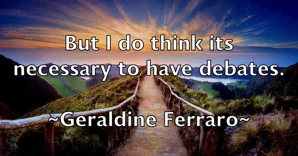 /images/quoteimage/geraldine-ferraro-fb-289260.jpg