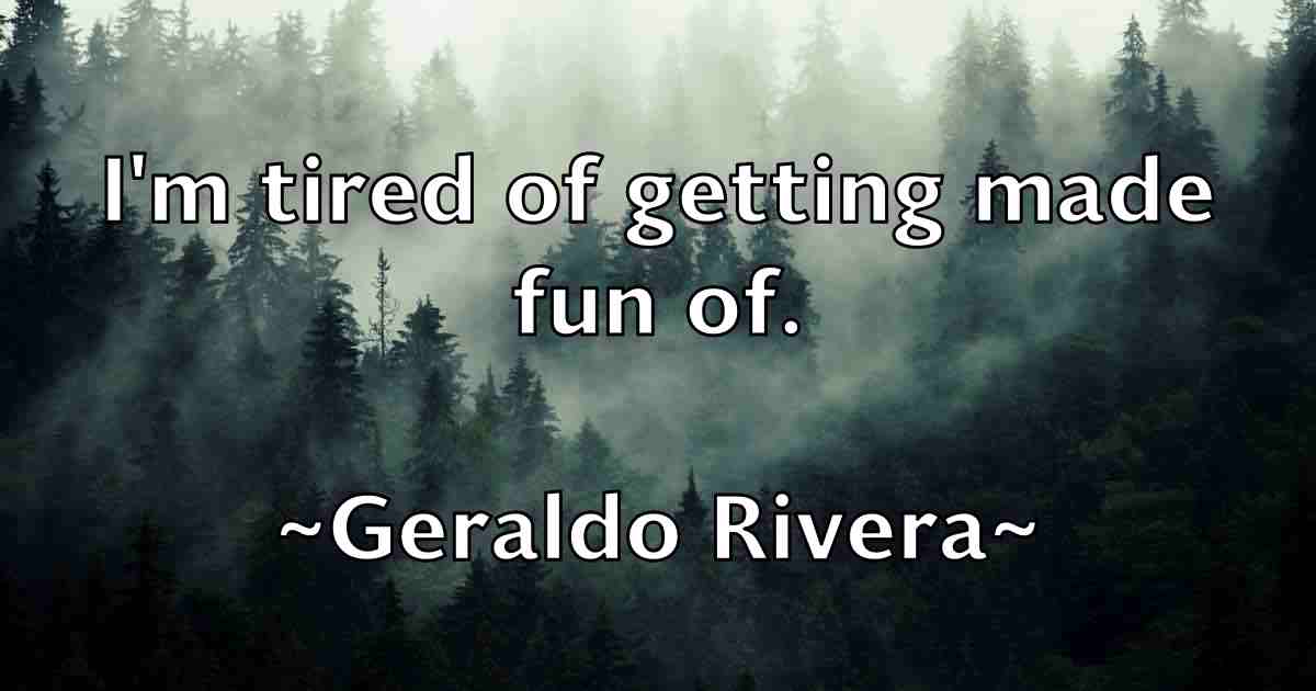 /images/quoteimage/geraldo-rivera-fb-289336.jpg