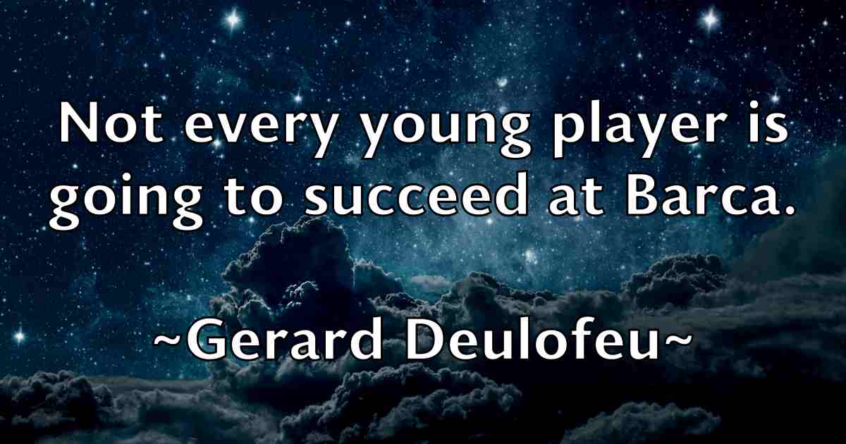 /images/quoteimage/gerard-deulofeu-fb-289476.jpg