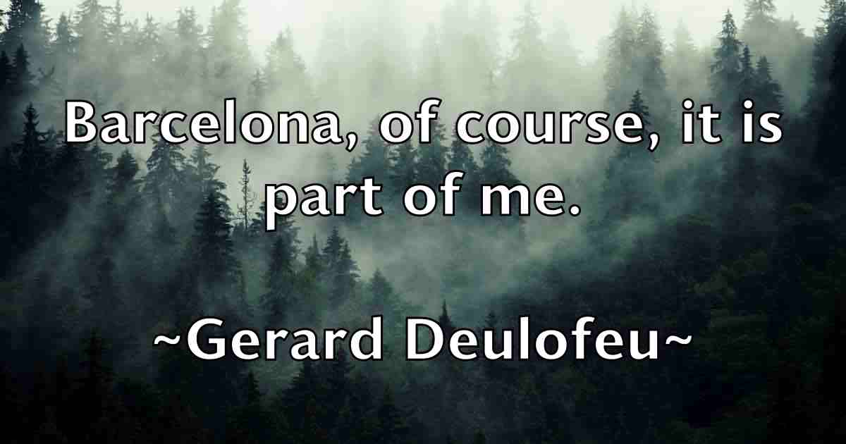 /images/quoteimage/gerard-deulofeu-fb-289487.jpg