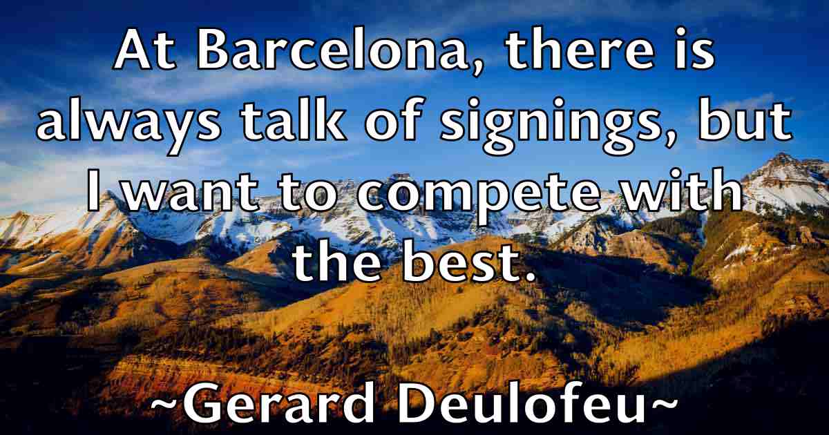 /images/quoteimage/gerard-deulofeu-fb-289494.jpg