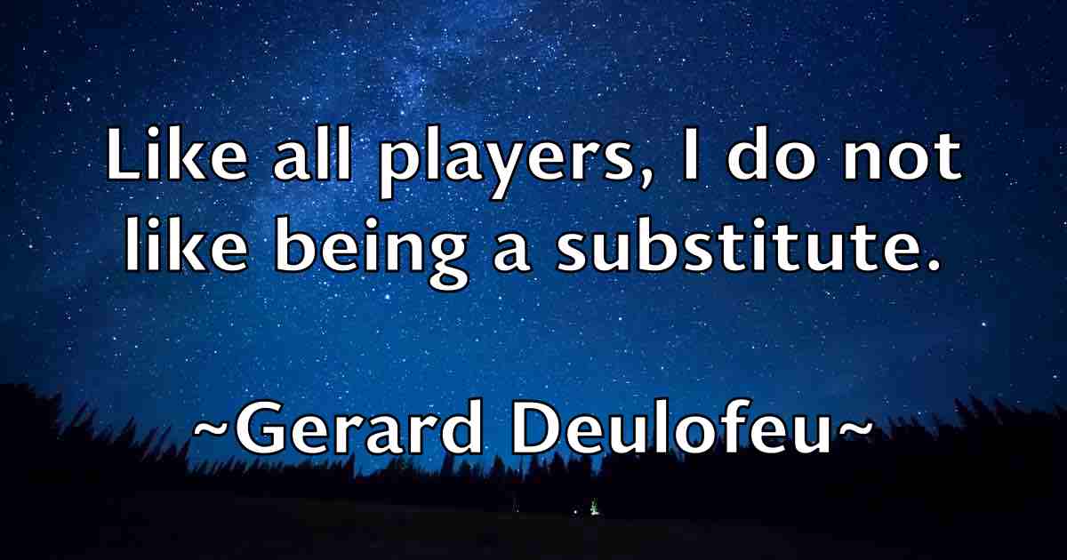 /images/quoteimage/gerard-deulofeu-fb-289498.jpg