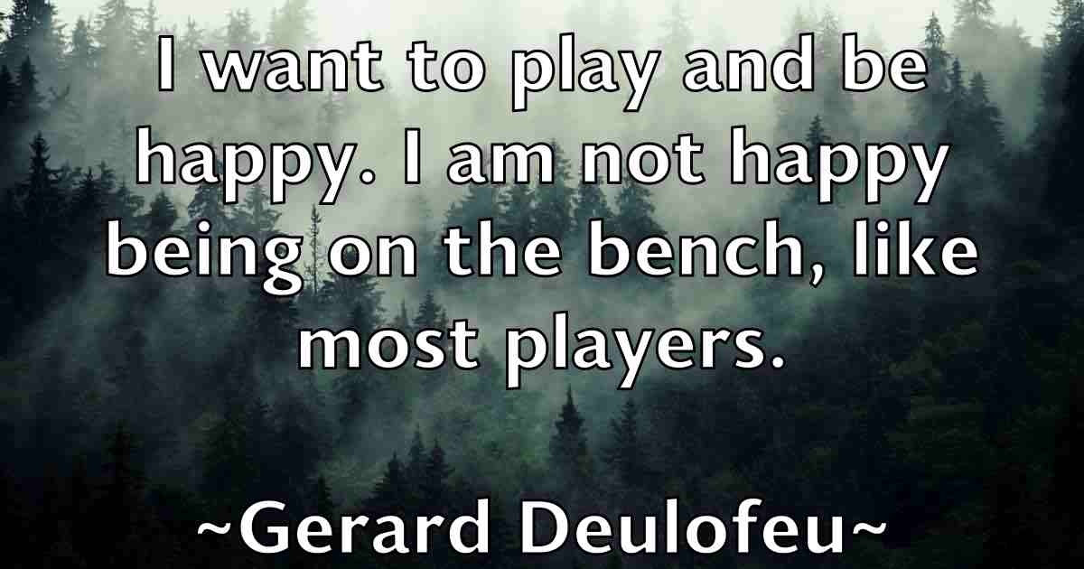 /images/quoteimage/gerard-deulofeu-fb-289500.jpg