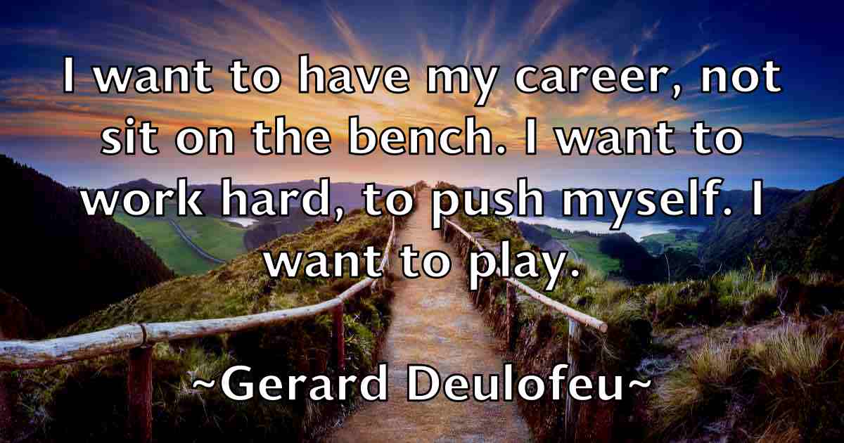 /images/quoteimage/gerard-deulofeu-fb-289511.jpg