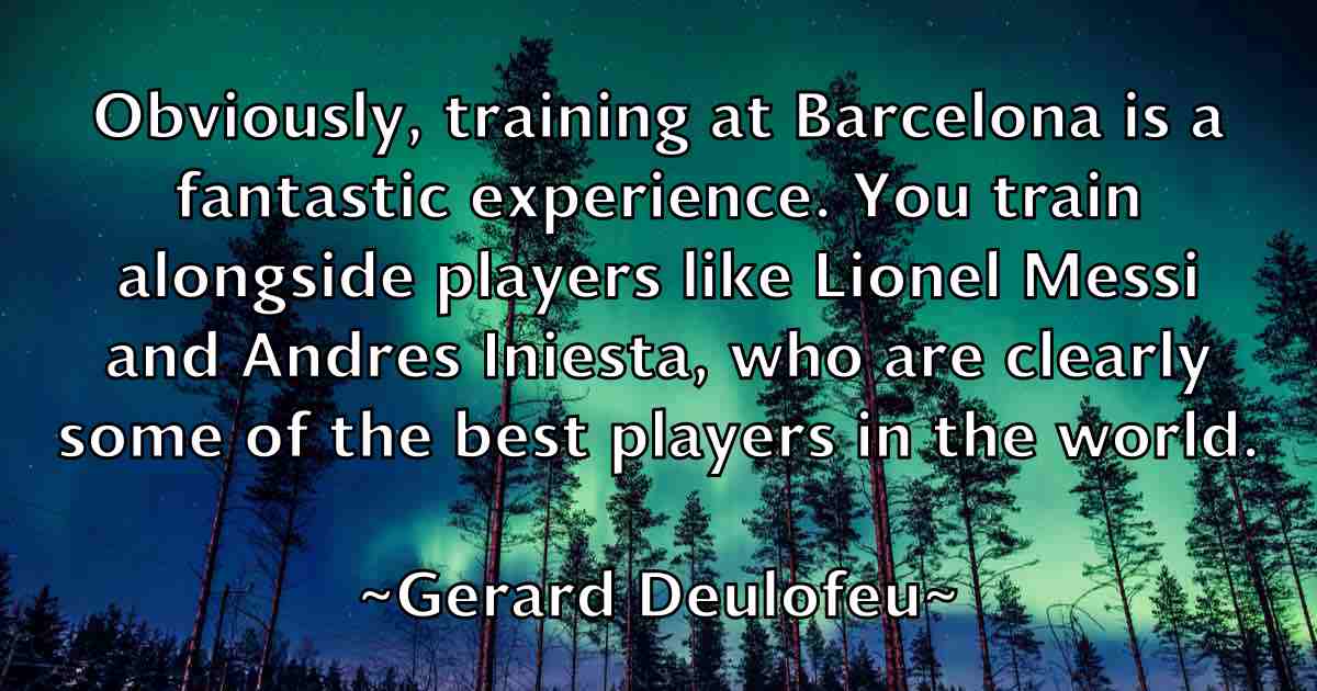 /images/quoteimage/gerard-deulofeu-fb-289529.jpg