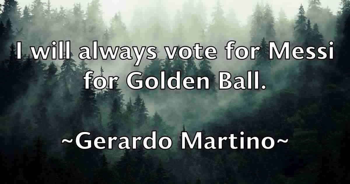 /images/quoteimage/gerardo-martino-fb-289771.jpg
