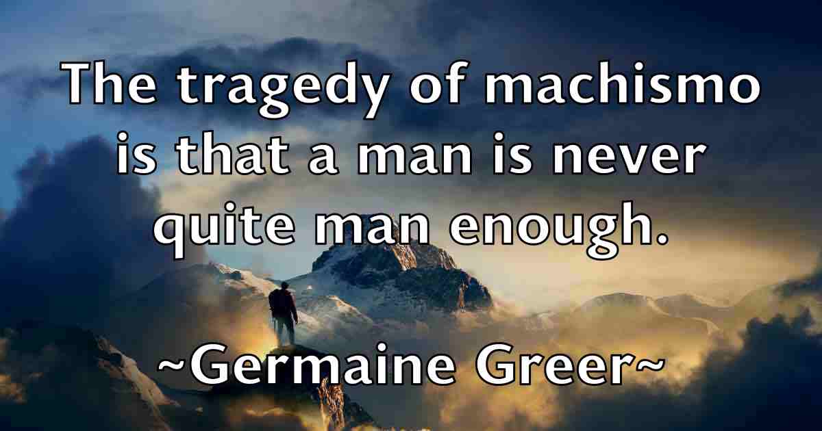 /images/quoteimage/germaine-greer-fb-289928.jpg