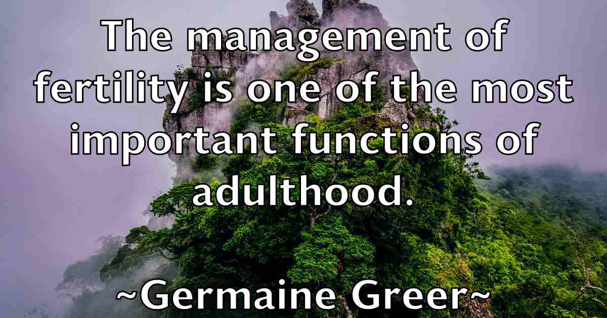/images/quoteimage/germaine-greer-fb-289961.jpg