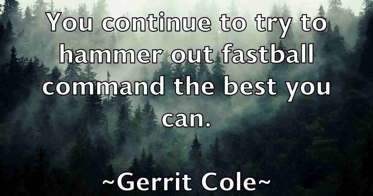 /images/quoteimage/gerrit-cole-fb-290040.jpg