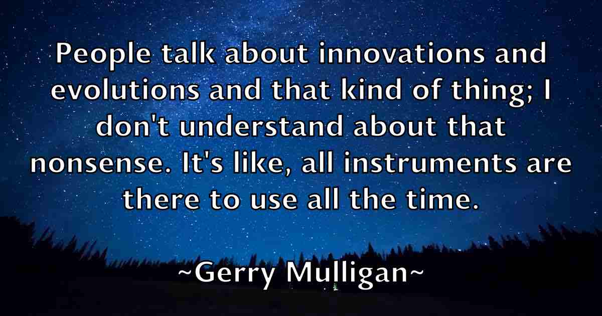 /images/quoteimage/gerry-mulligan-fb-290356.jpg
