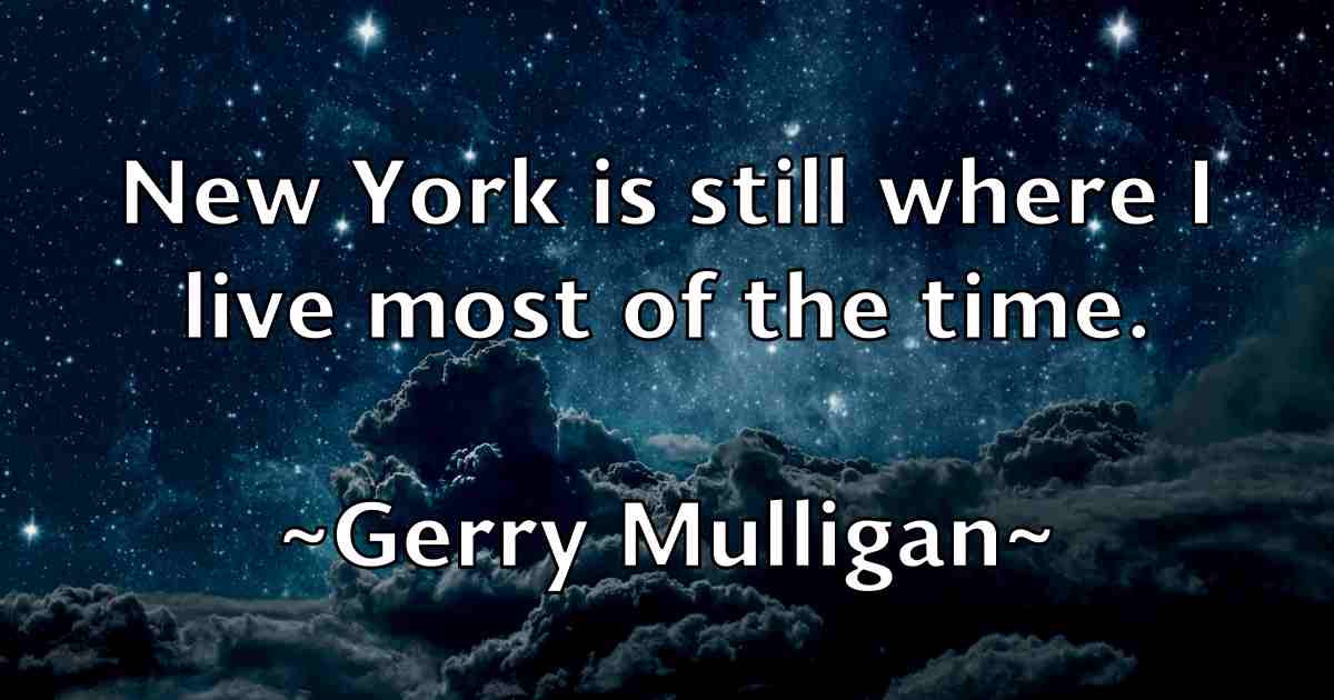 /images/quoteimage/gerry-mulligan-fb-290360.jpg