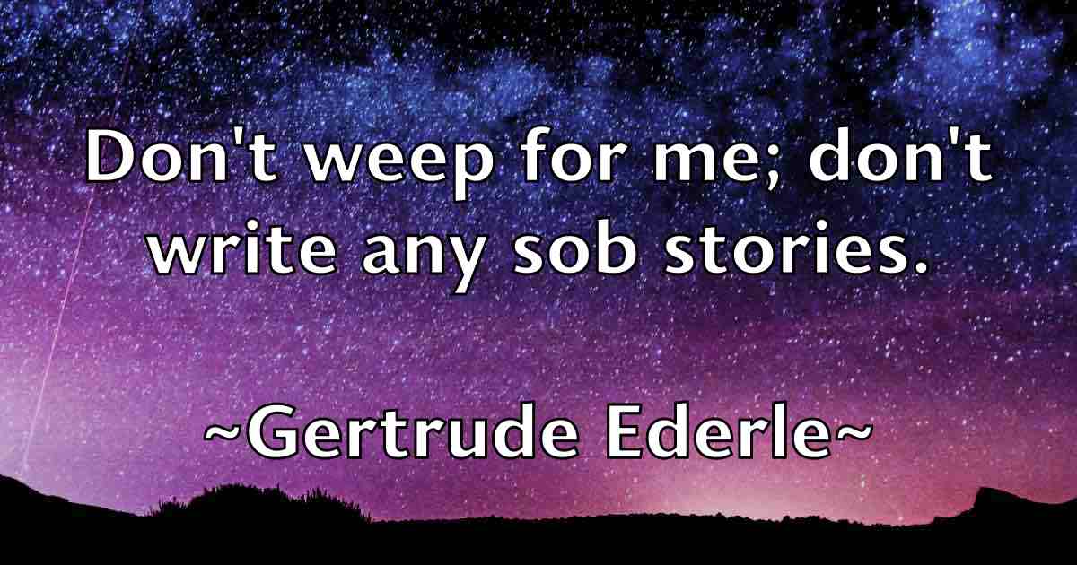 /images/quoteimage/gertrude-ederle-fb-290404.jpg
