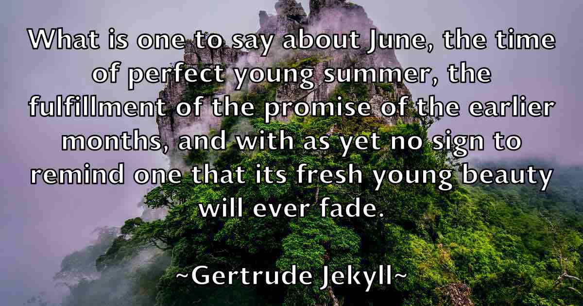 /images/quoteimage/gertrude-jekyll-fb-290413.jpg