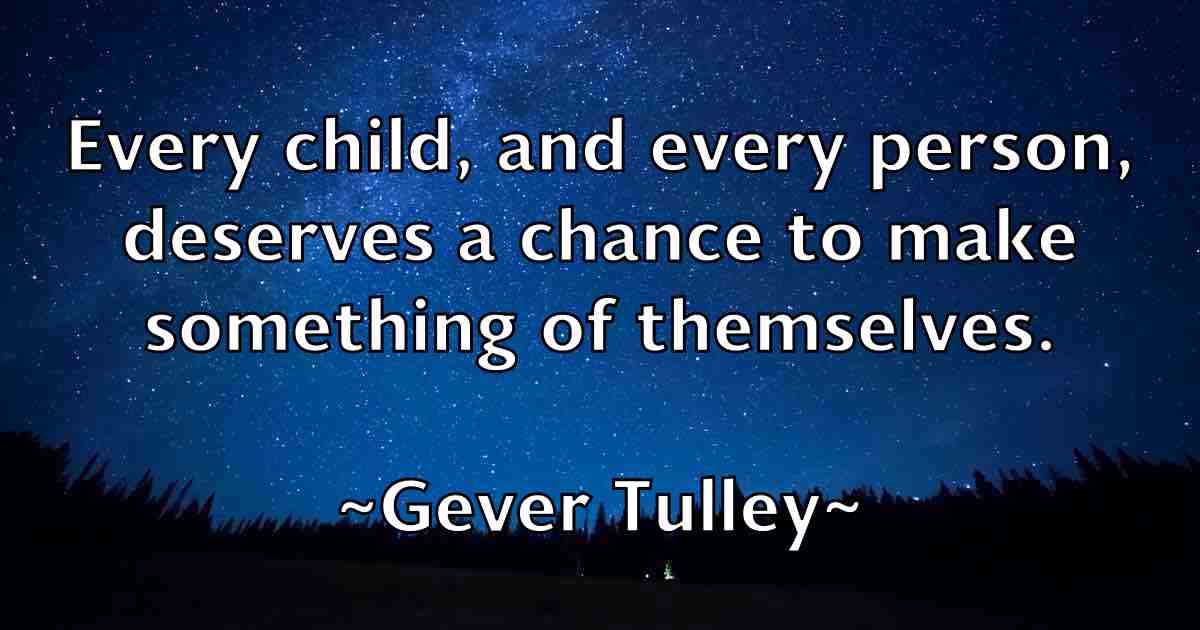 /images/quoteimage/gever-tulley-fb-290724.jpg
