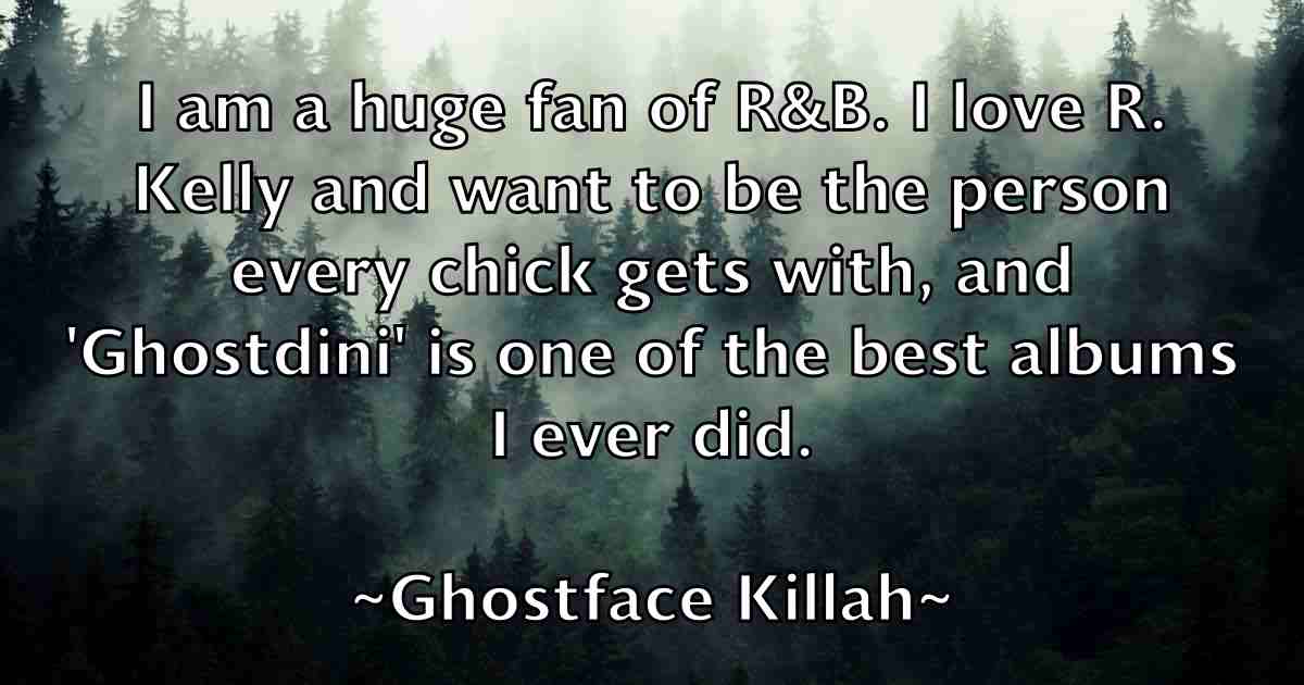 /images/quoteimage/ghostface-killah-fb-290778.jpg