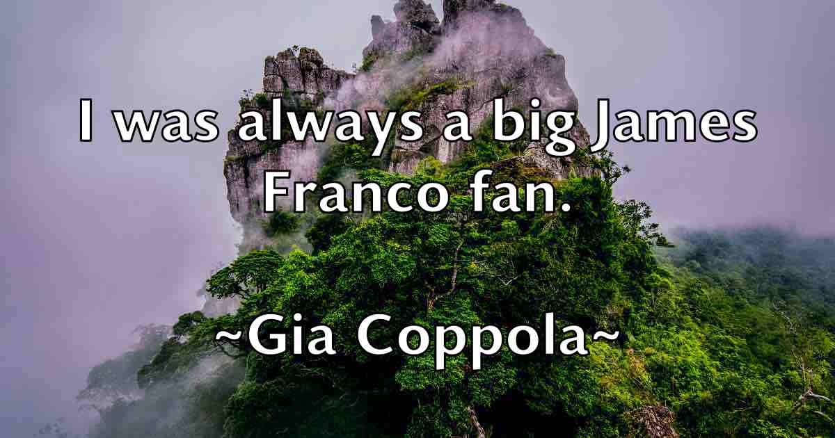 /images/quoteimage/gia-coppola-fb-290887.jpg