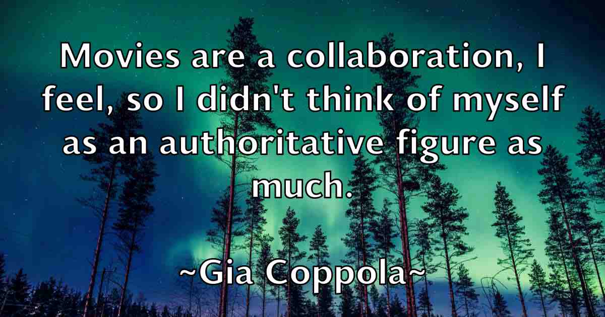 /images/quoteimage/gia-coppola-fb-290905.jpg