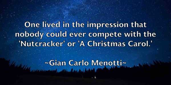 /images/quoteimage/gian-carlo-menotti-291093.jpg