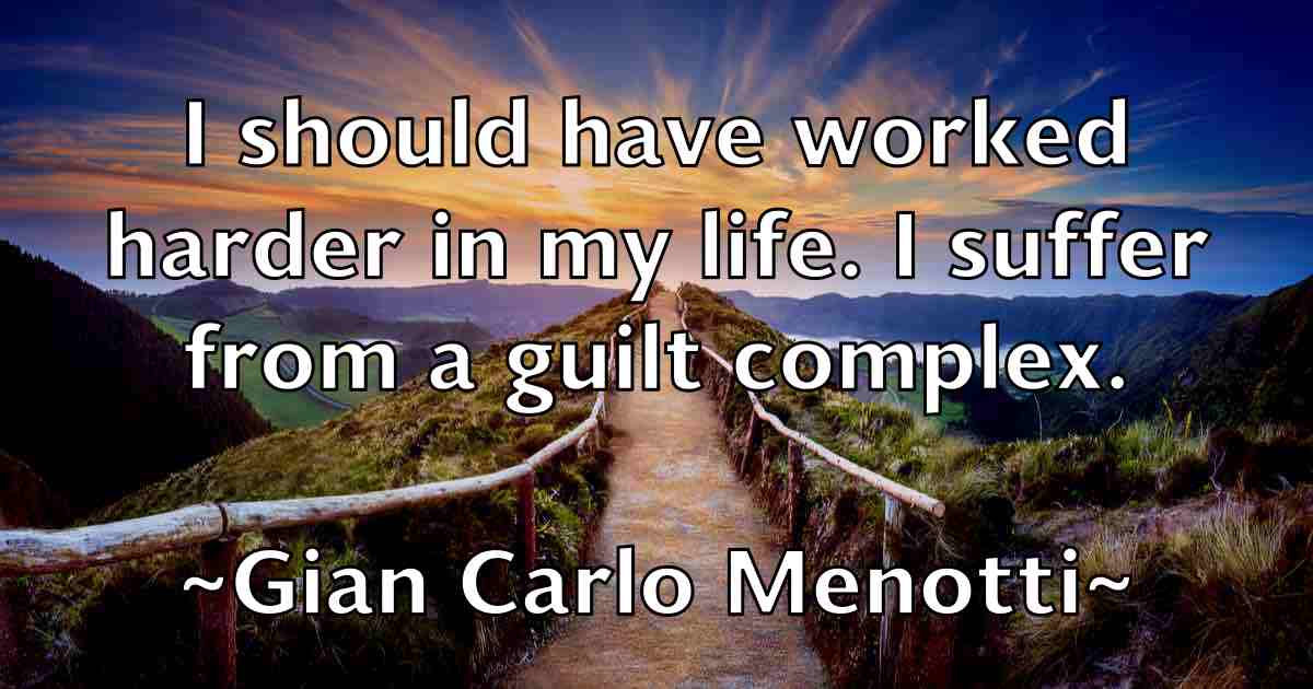 /images/quoteimage/gian-carlo-menotti-fb-291080.jpg