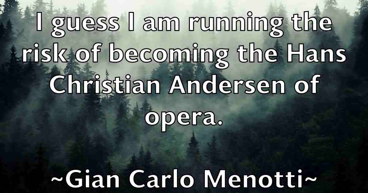 /images/quoteimage/gian-carlo-menotti-fb-291086.jpg