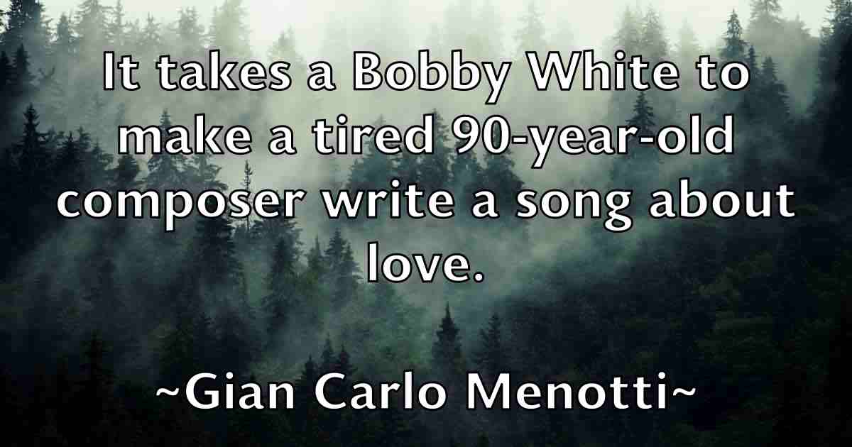 /images/quoteimage/gian-carlo-menotti-fb-291097.jpg