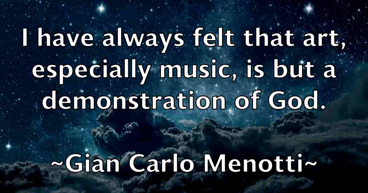 /images/quoteimage/gian-carlo-menotti-fb-291098.jpg