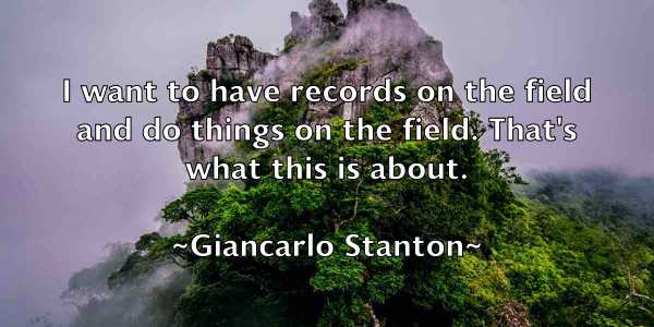 /images/quoteimage/giancarlo-stanton-291168.jpg