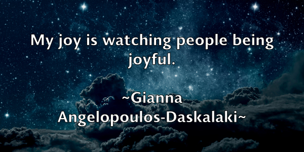 /images/quoteimage/gianna-angelopoulos-daskalaki-291262.jpg