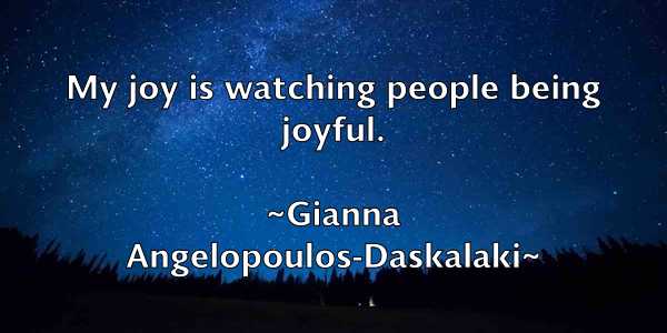 /images/quoteimage/gianna-angelopoulos-daskalaki-291262.jpg